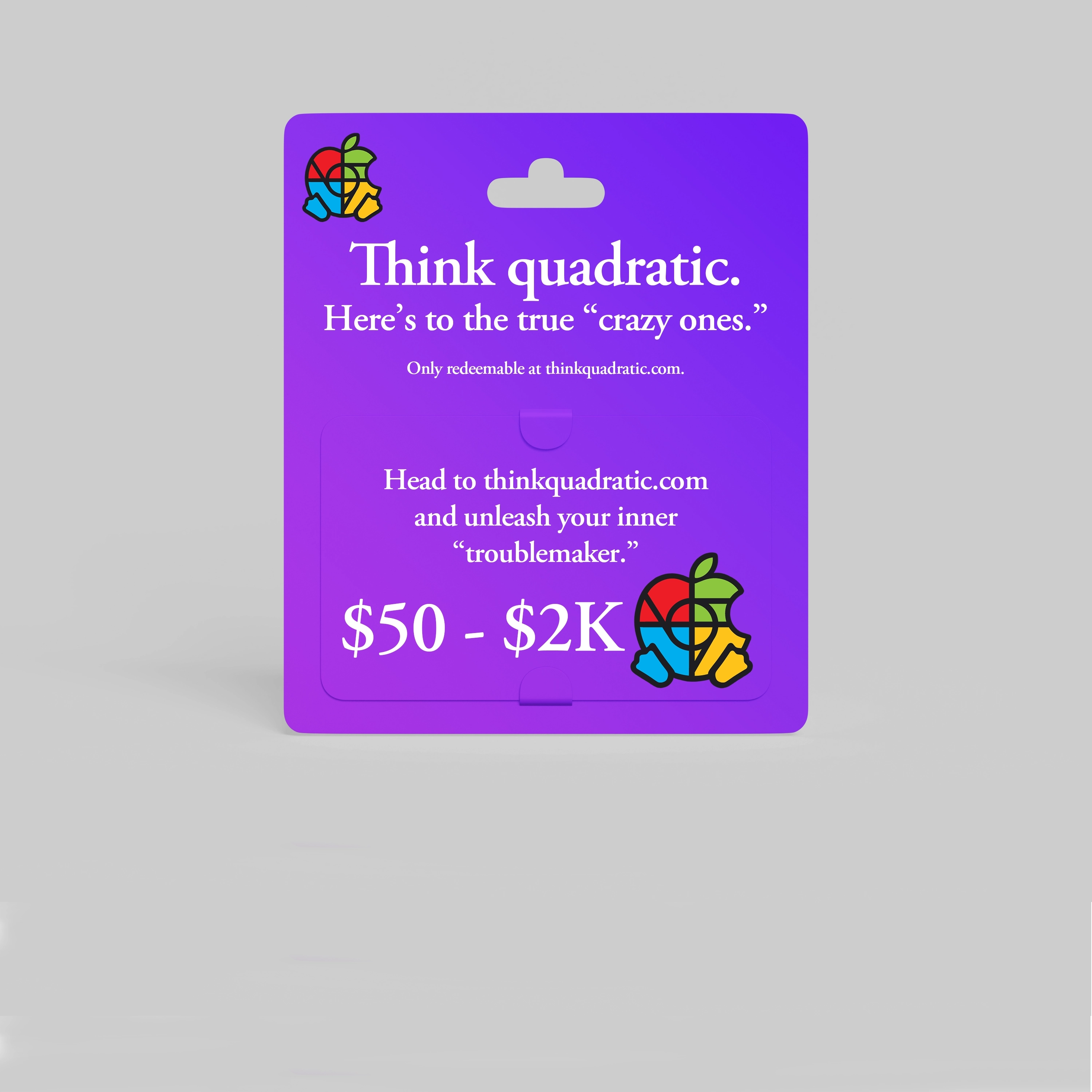 Think quadratic gift card